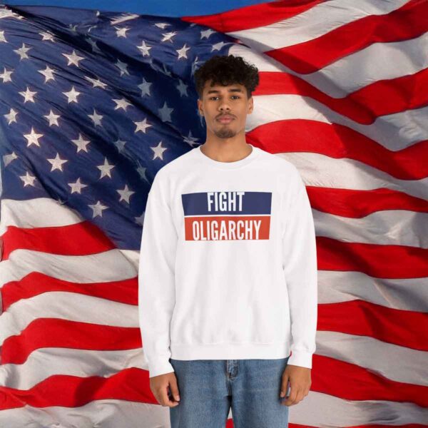 Fighting Oligarchy Sweatshirt